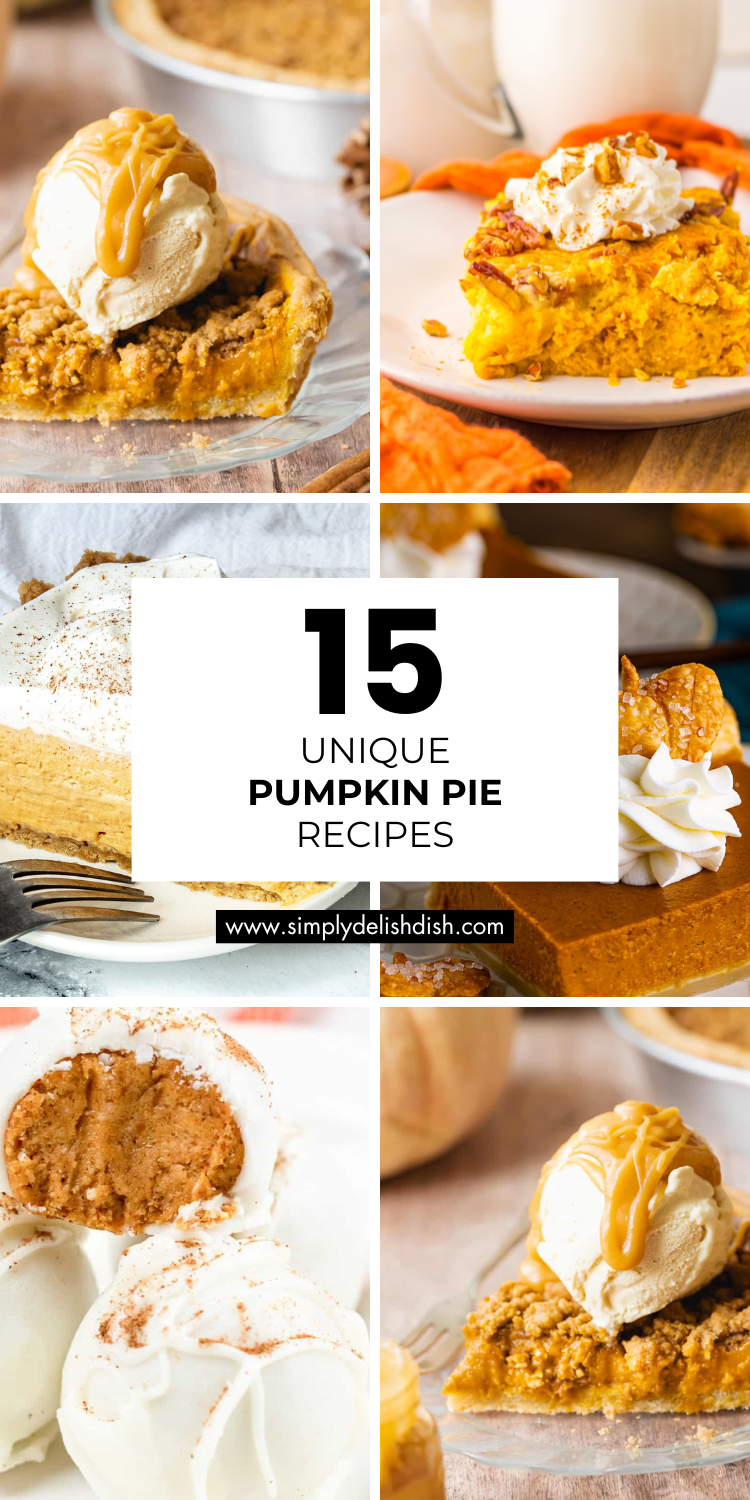 Unique Pithe Recipes 15 Unique Pumpkin Pie Recipes – Simply Delish Dishes